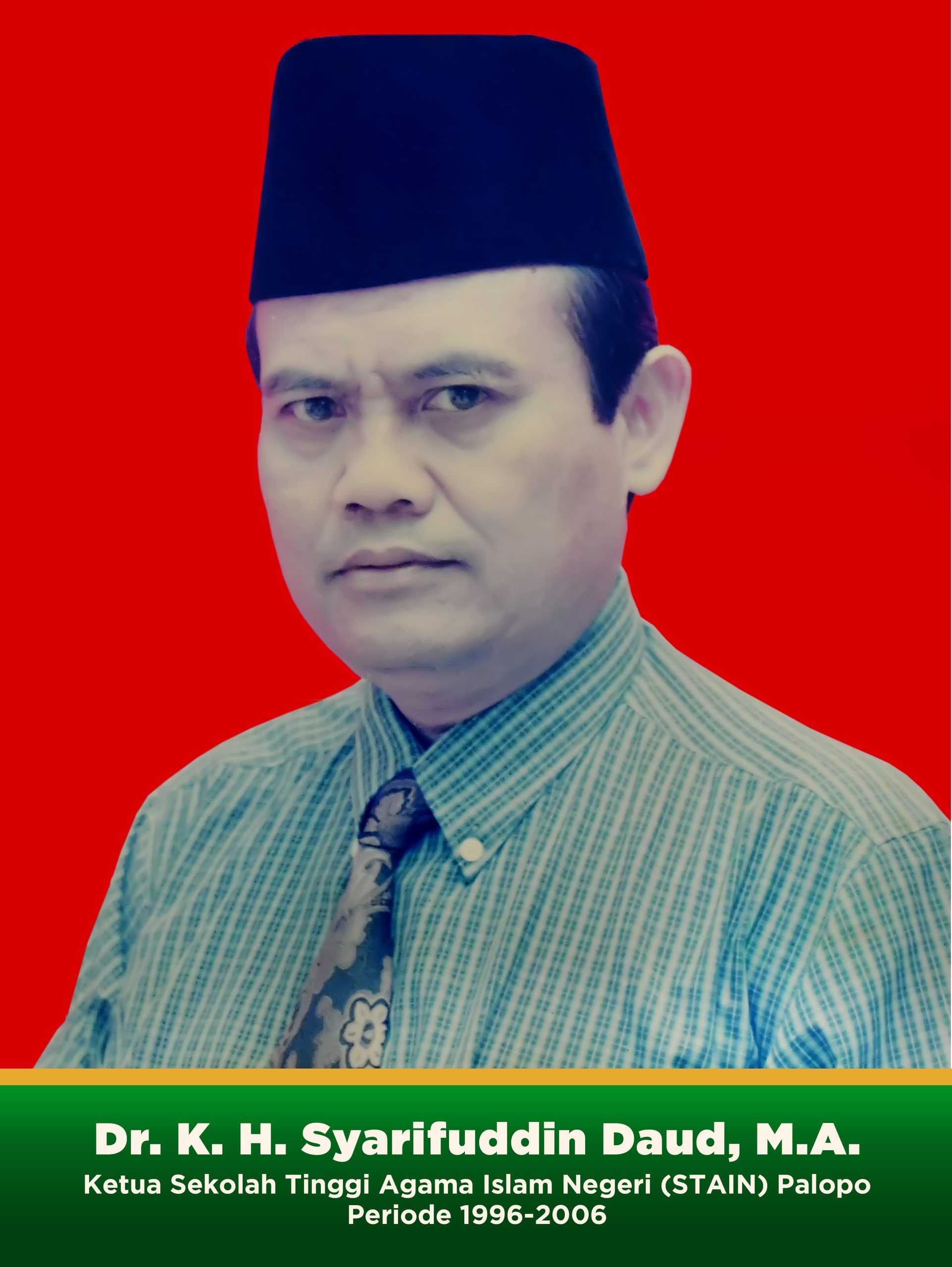 Dr. K. H. Syarifuddin Daud, M.A.