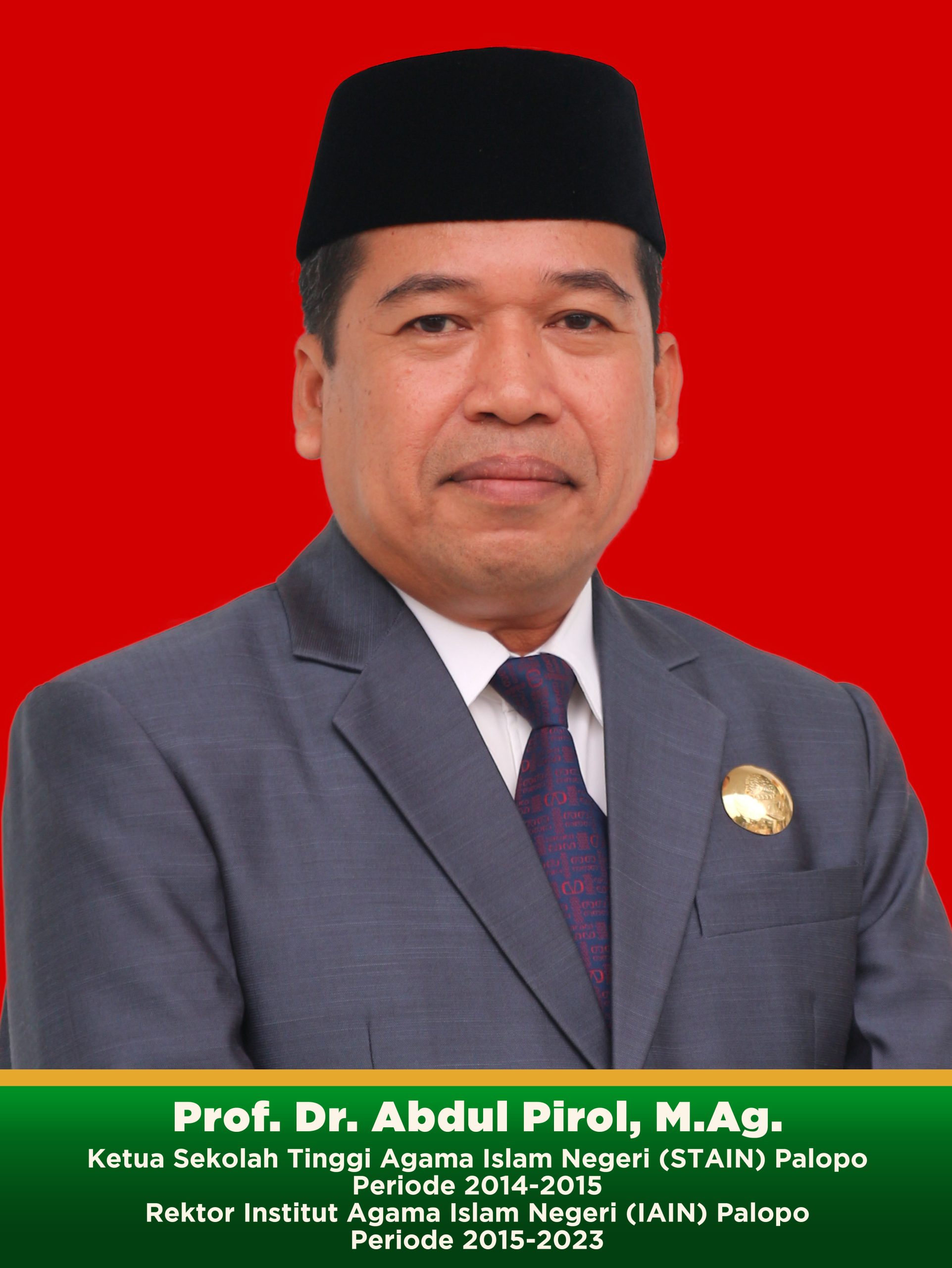 Prof. Dr. Abdul Pirol, M.Ag.